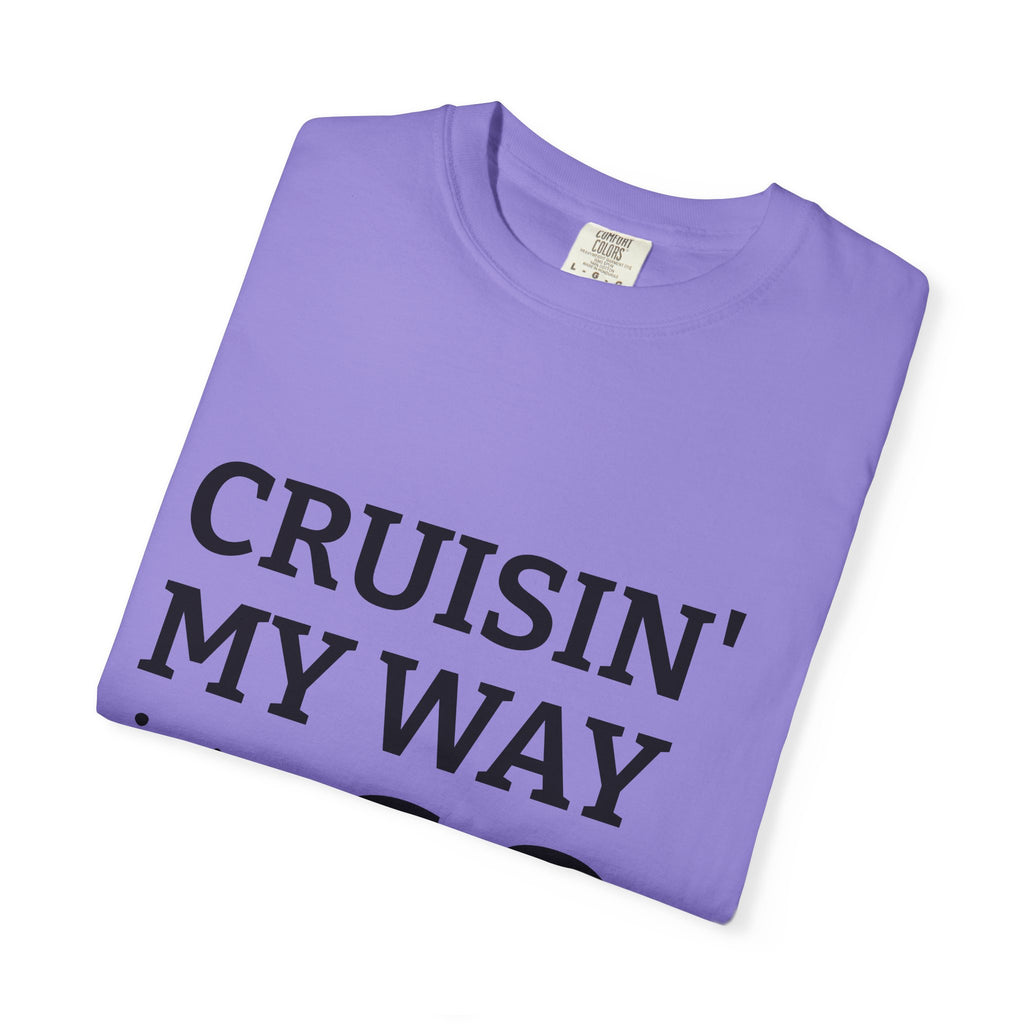 Cruisin' My Way Into 60 T-Shirt — 60th Birthday Gift Tee