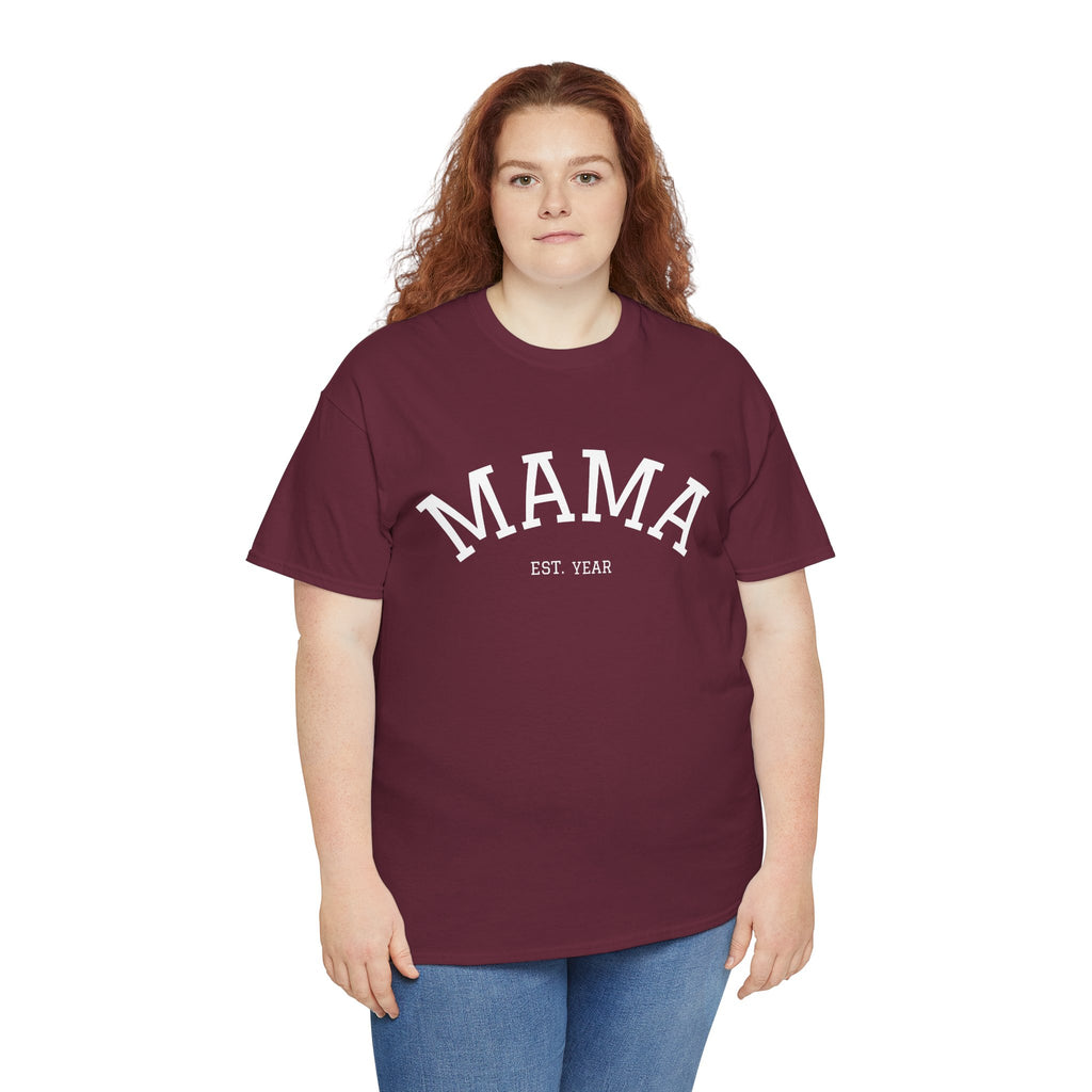 Mama Est. Year T-Shirt