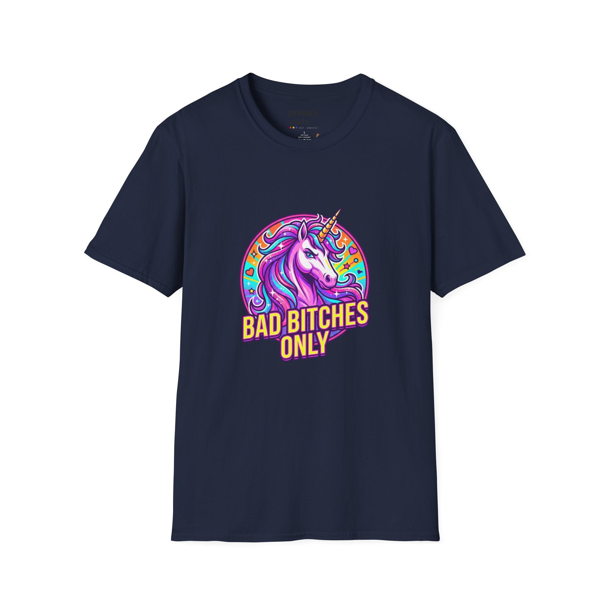 Bad Bitches Only Unicorn T-Shirt — Bold Rainbow Graphic Tee for Confident Women
