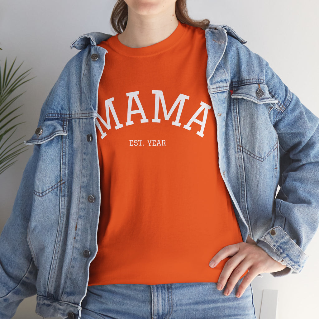 Mama Est. Year T-Shirt