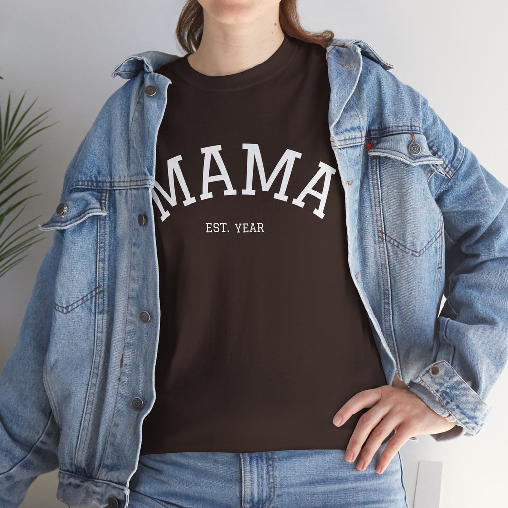 Mama Est. Year T-Shirt