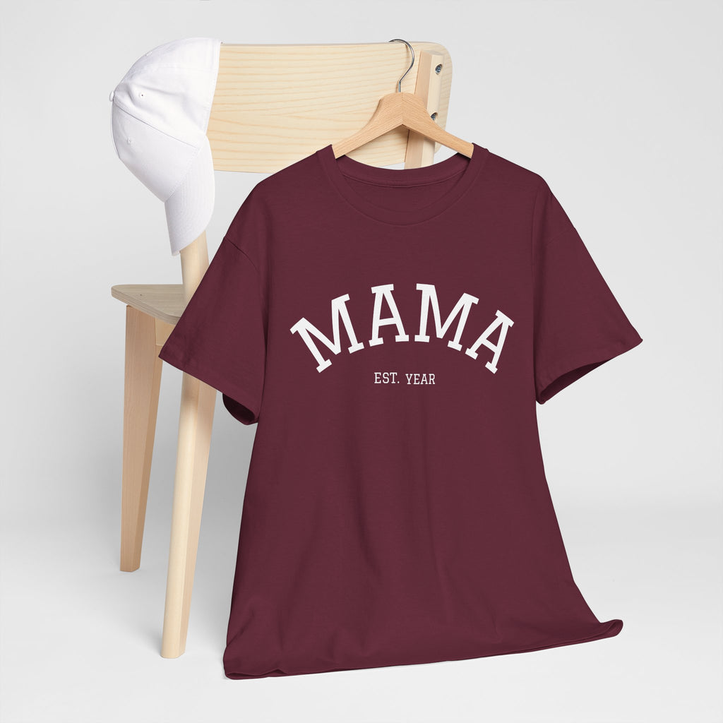 Mama Est. Year T-Shirt