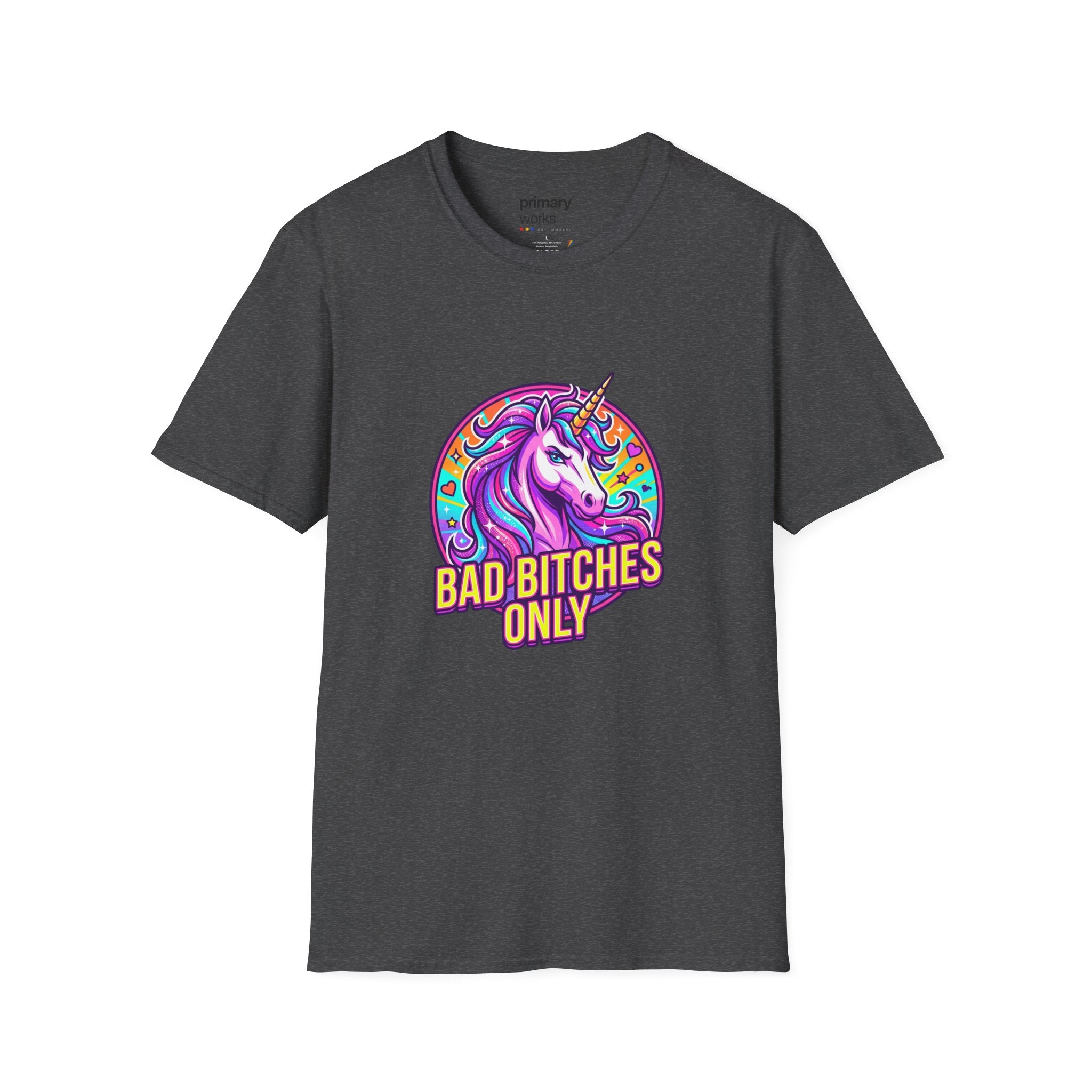 Bad Bitches Only Unicorn T-Shirt — Bold Rainbow Graphic Tee for Confident Women