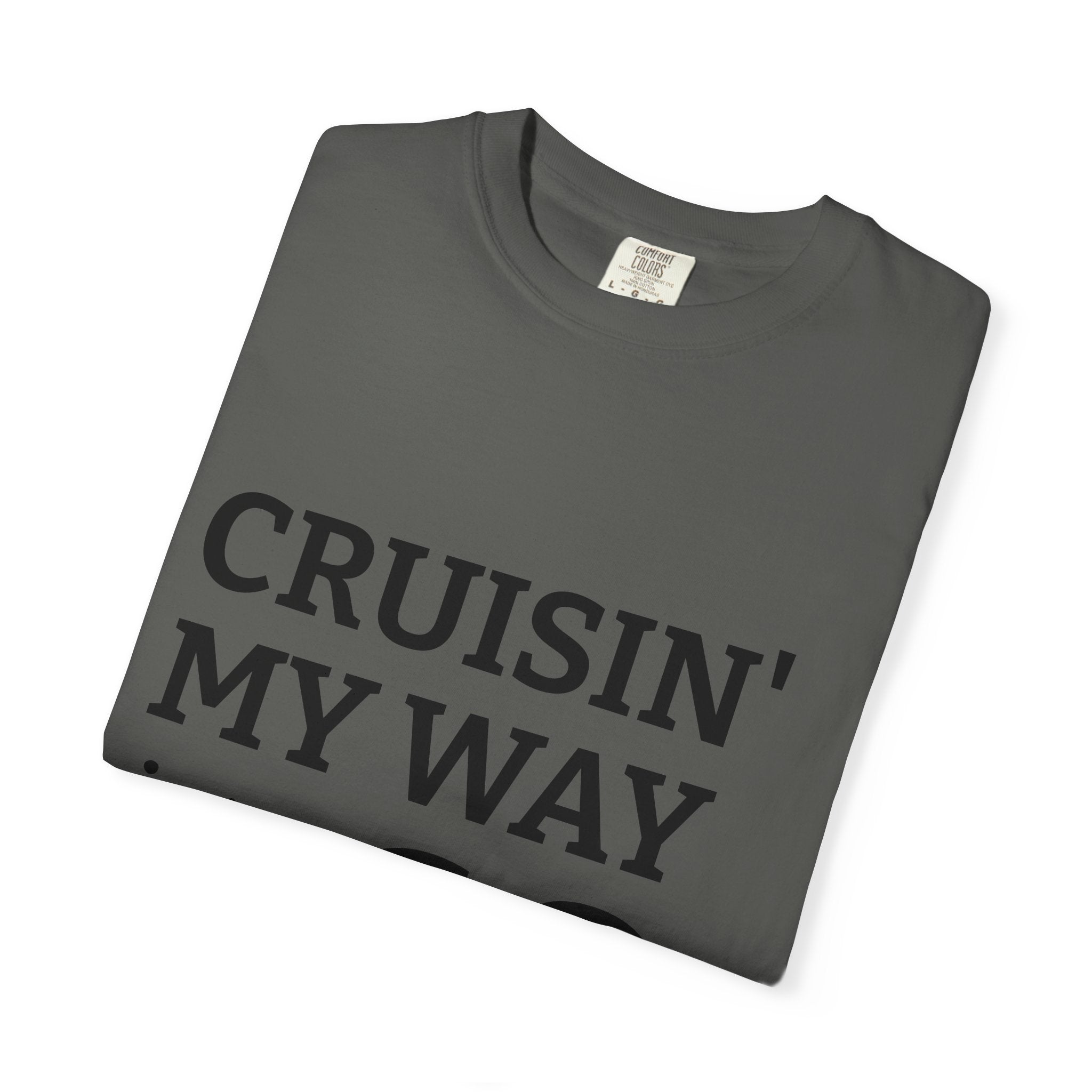 Cruisin' My Way Into 60 T-Shirt — 60th Birthday Gift Tee