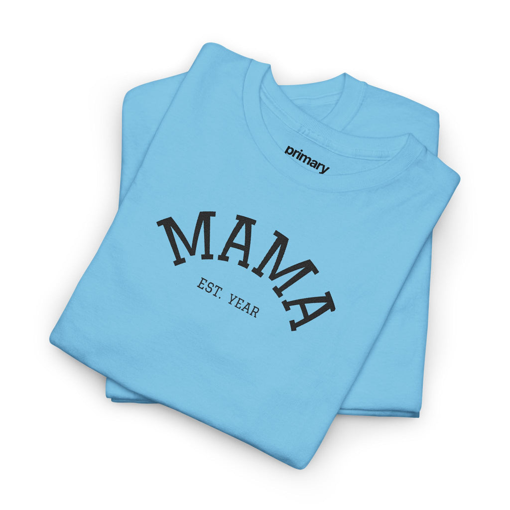 Mama Est. Year T‑Shirt — Vintage Mom Graphic Tee (Custom Year)