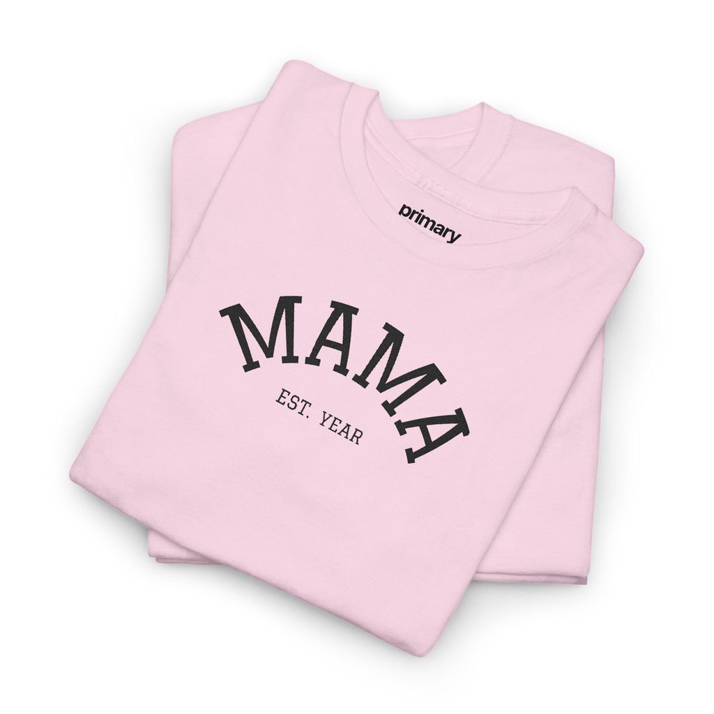 Mama Est. Year T‑Shirt — Vintage Mom Graphic Tee (Custom Year)