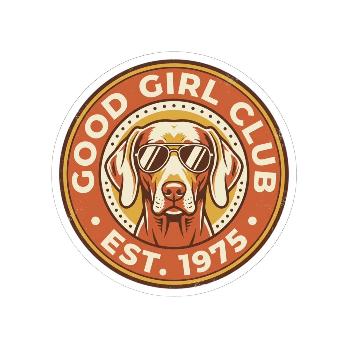 Good Girl Club Dog Sticker | Kiss-Cut Vinyl Sticker, Retro Puppy Emblem