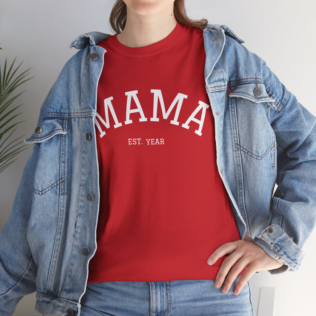 Mama Est. Year T-Shirt