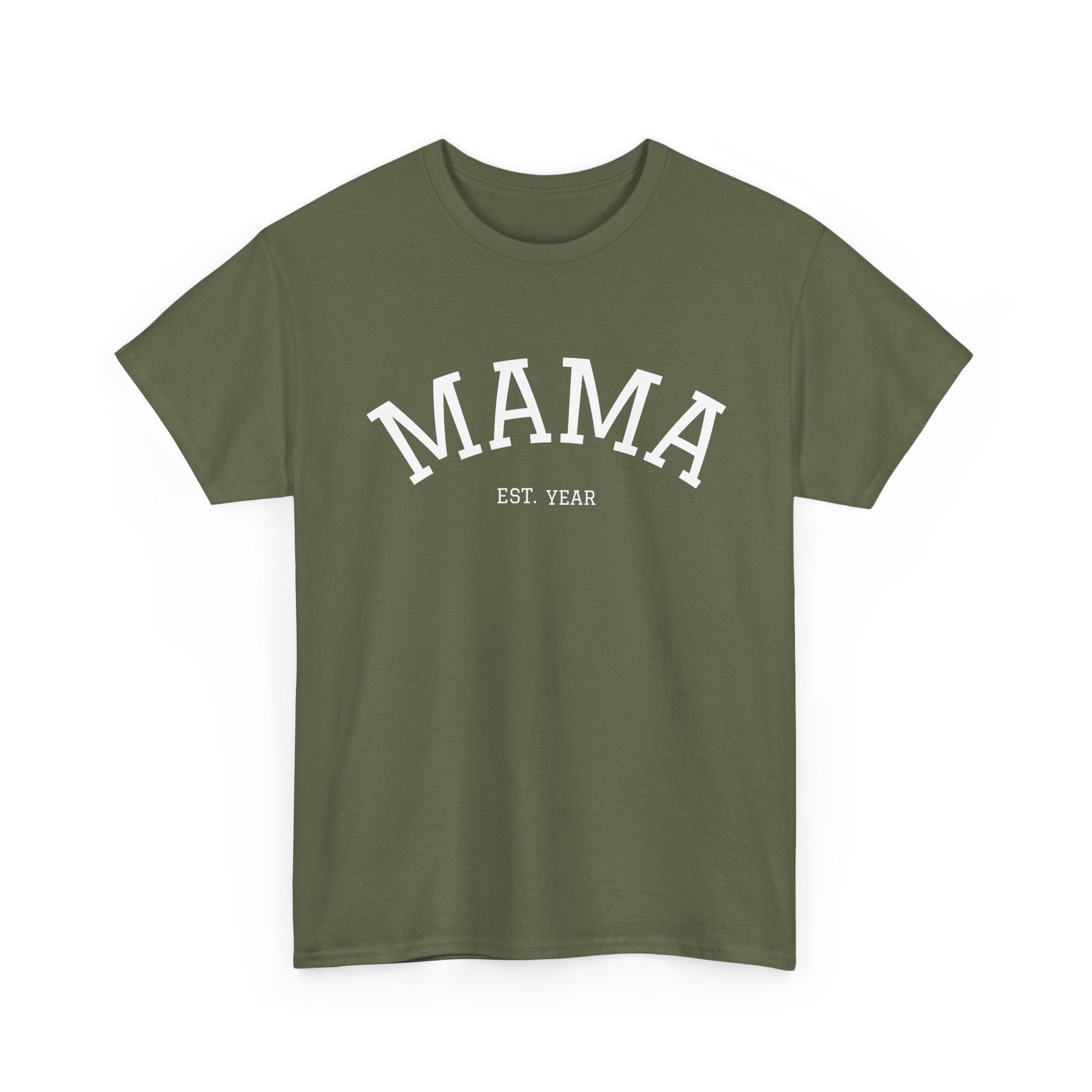 Mama Est. Year T-Shirt