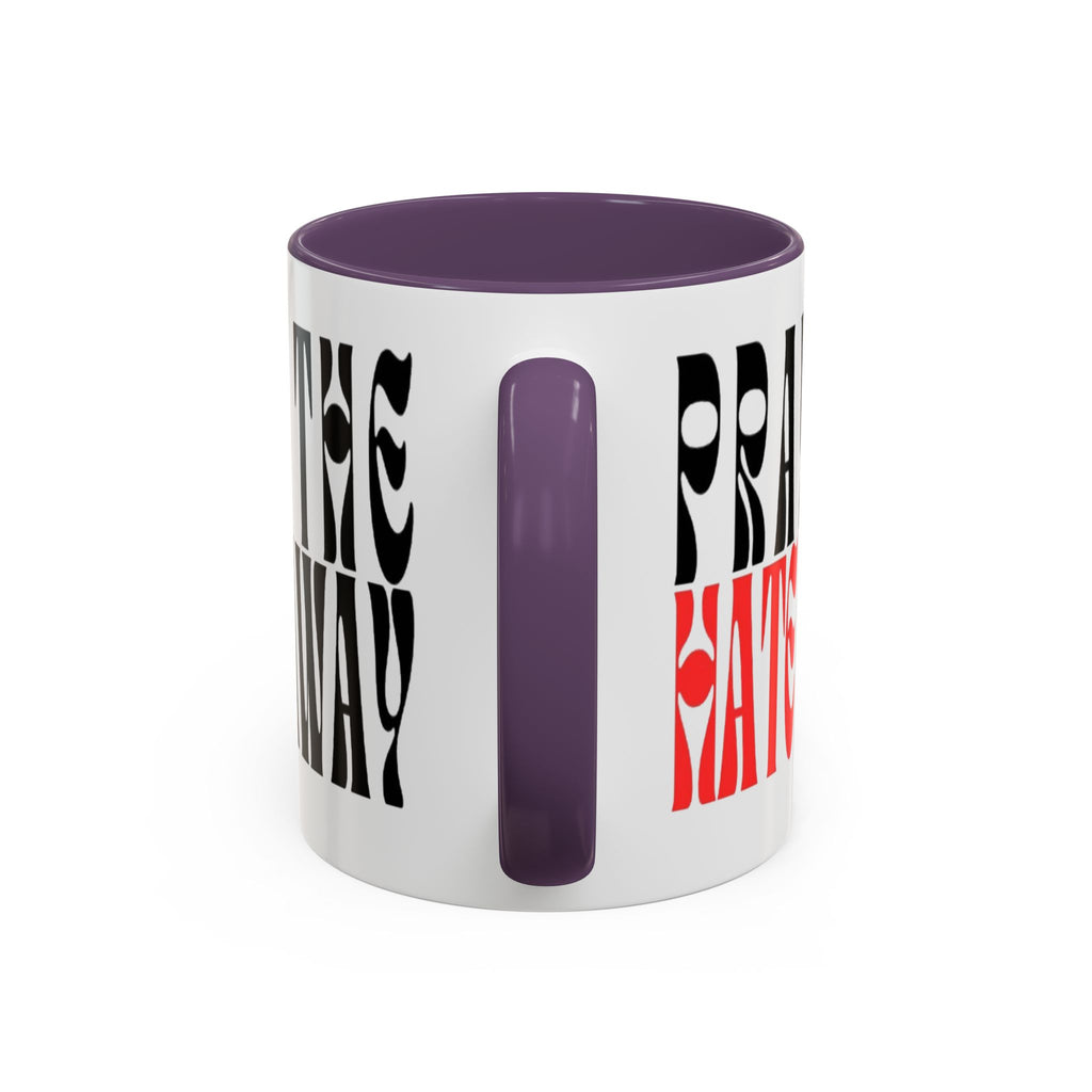 Pray The Hate Away Rainbow Accent Coffee Mug — LGBTQ+ Pride Message 11/15oz