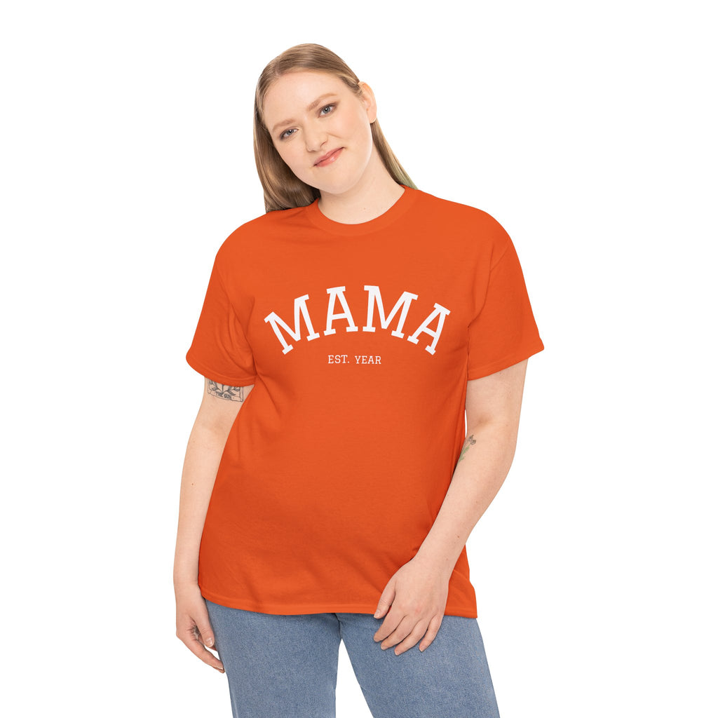 Mama Est. Year T-Shirt