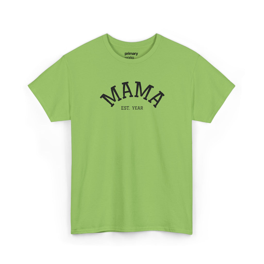 Mama Est. Year T‑Shirt — Vintage Mom Graphic Tee (Custom Year)