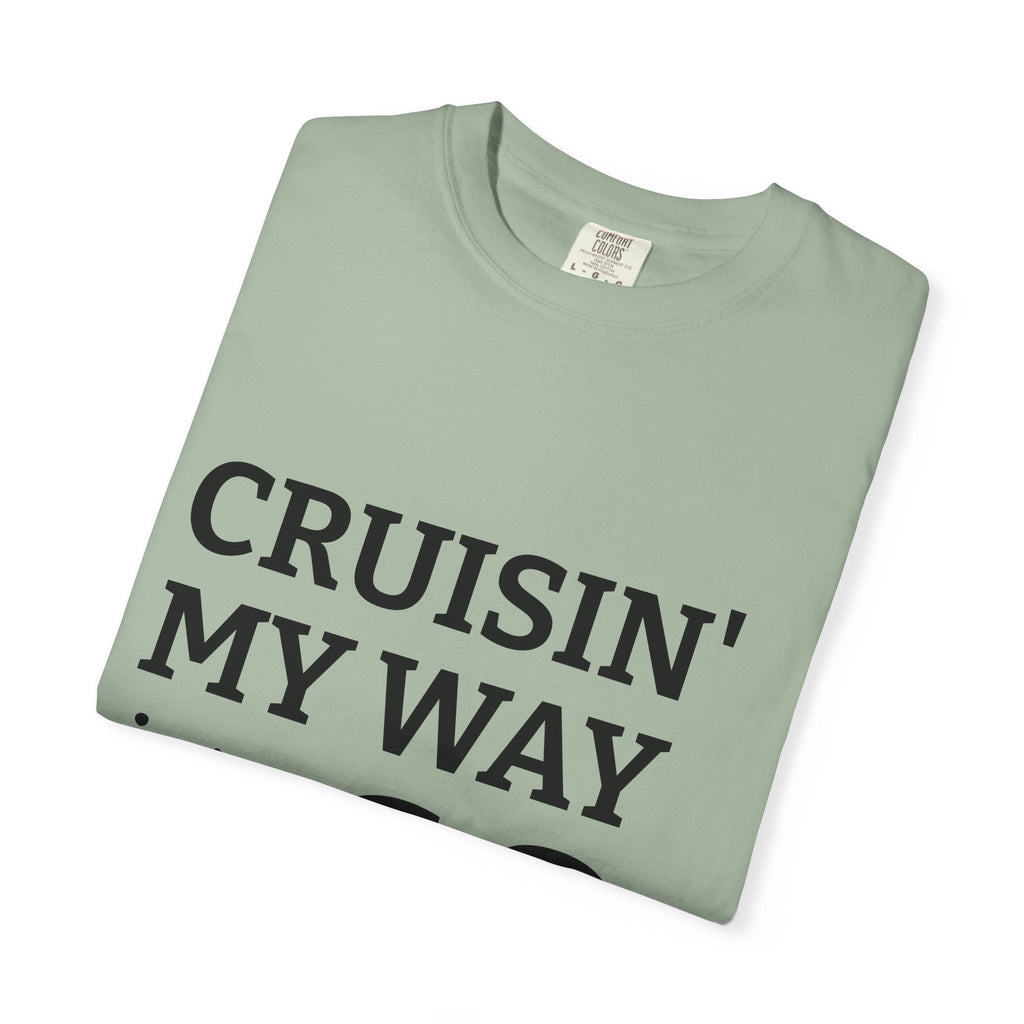 Cruisin' My Way Into 60 T-Shirt — 60th Birthday Gift Tee