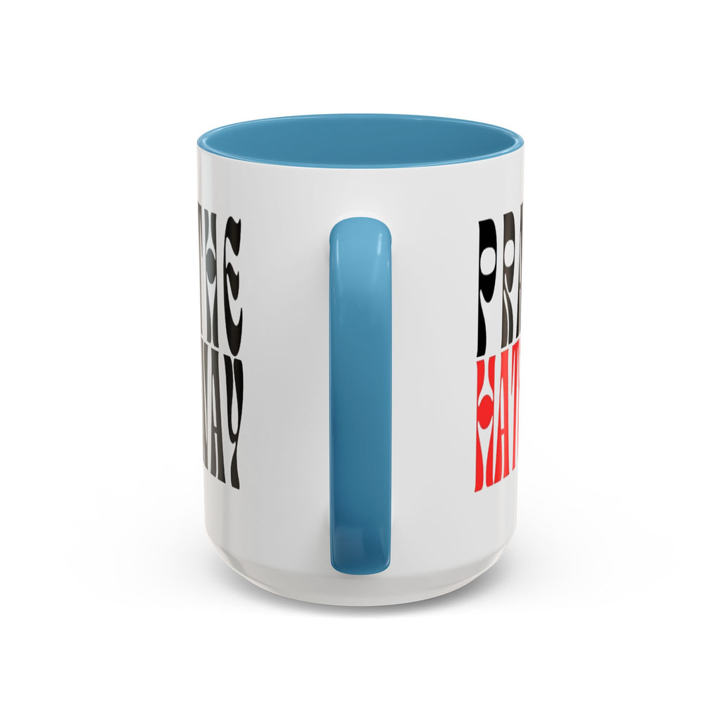 Pray The Hate Away Rainbow Accent Coffee Mug — LGBTQ+ Pride Message 11/15oz