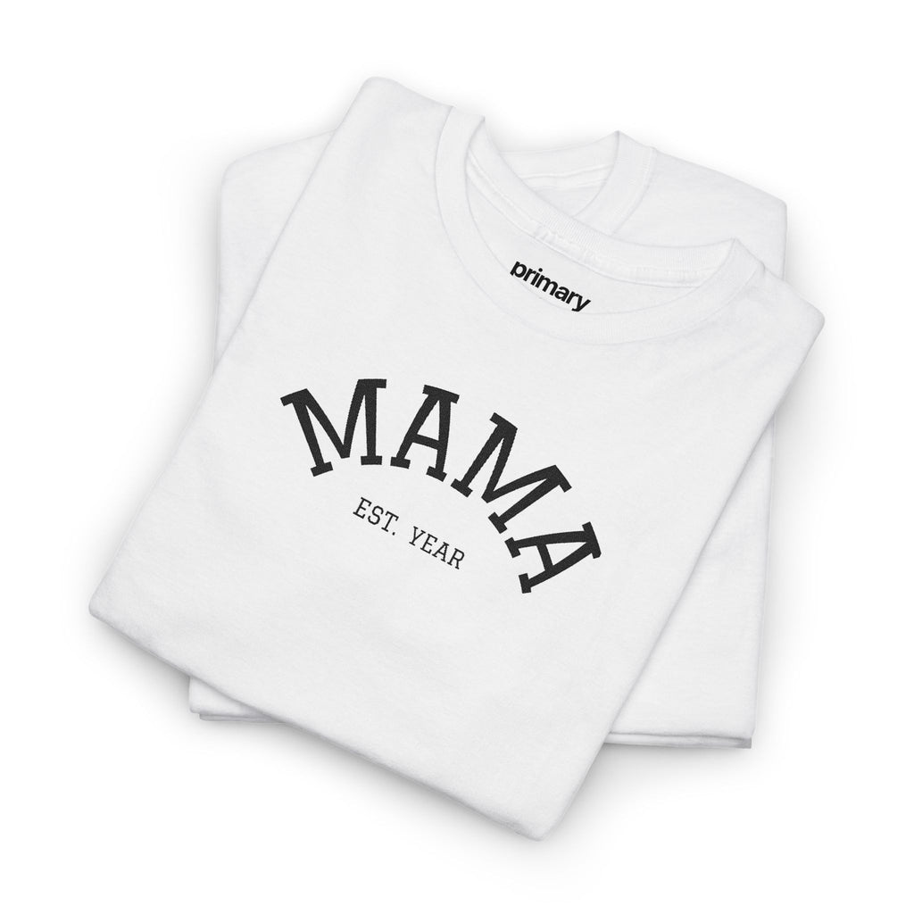 Mama Est. Year T‑Shirt — Vintage Mom Graphic Tee (Custom Year)