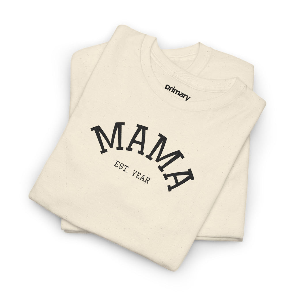 Mama Est. Year T‑Shirt — Vintage Mom Graphic Tee (Custom Year)
