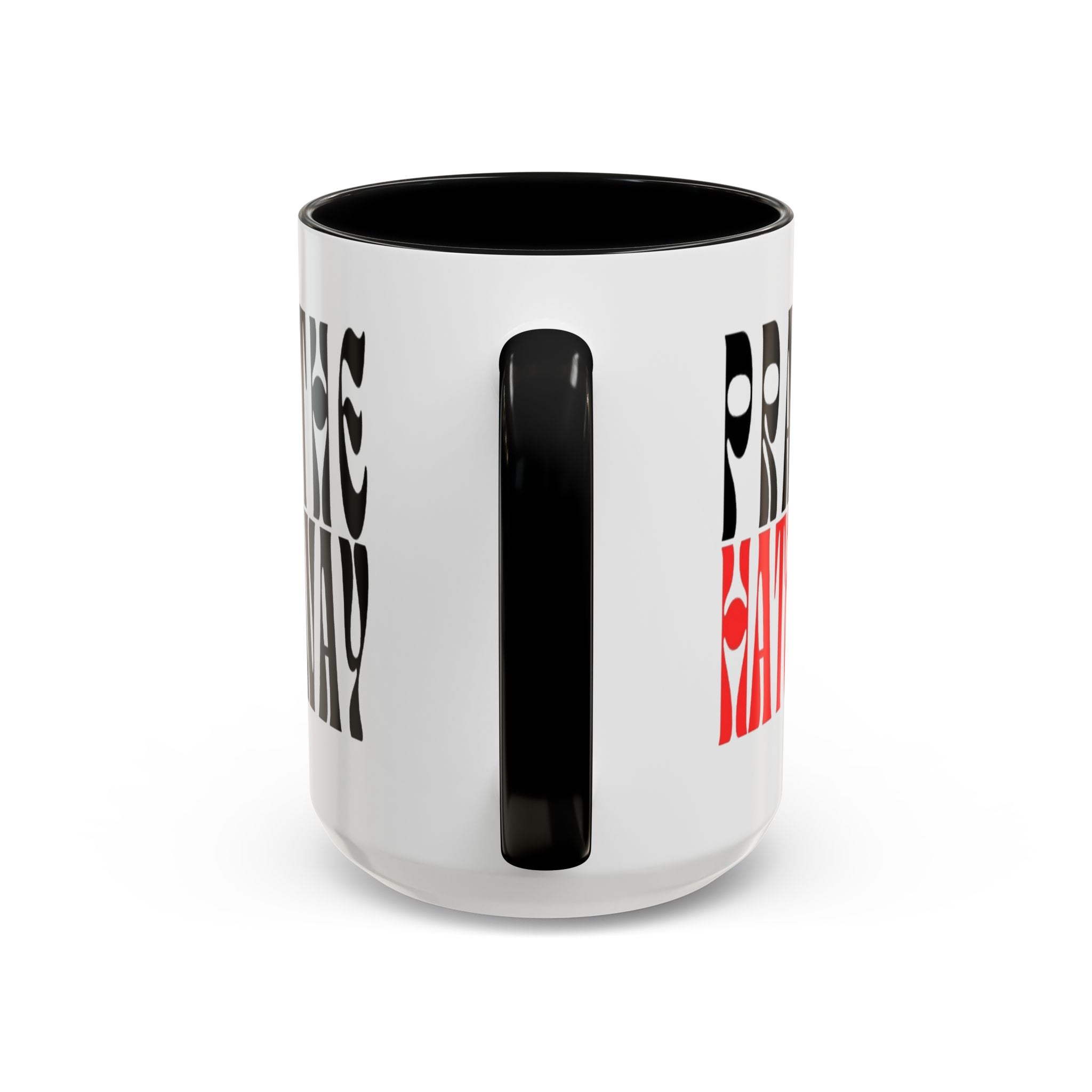 Pray The Hate Away Rainbow Accent Coffee Mug — LGBTQ+ Pride Message 11/15oz