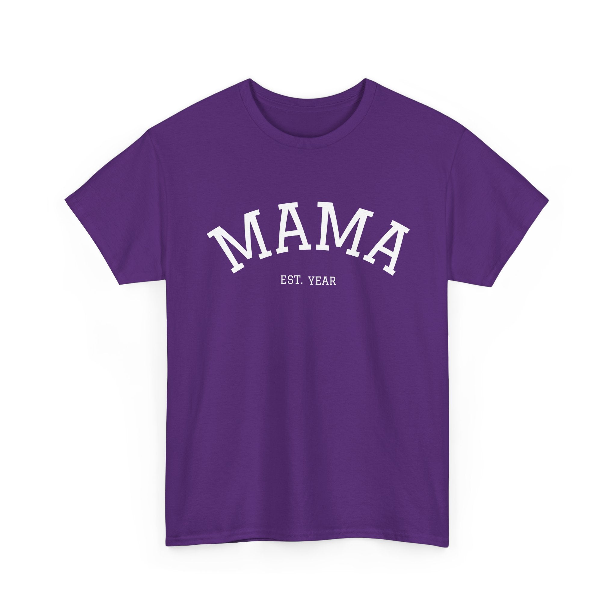 Mama Est. Year T-Shirt