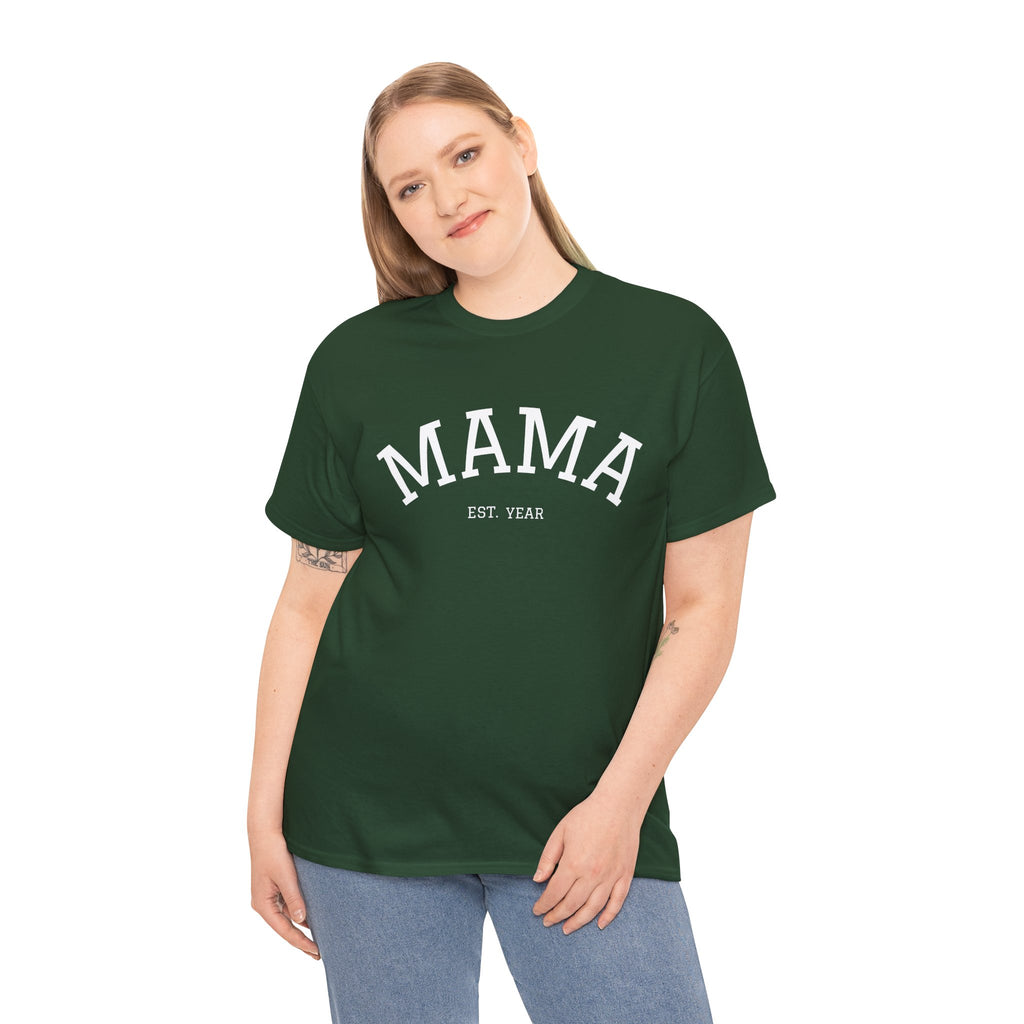 Mama Est. Year T-Shirt