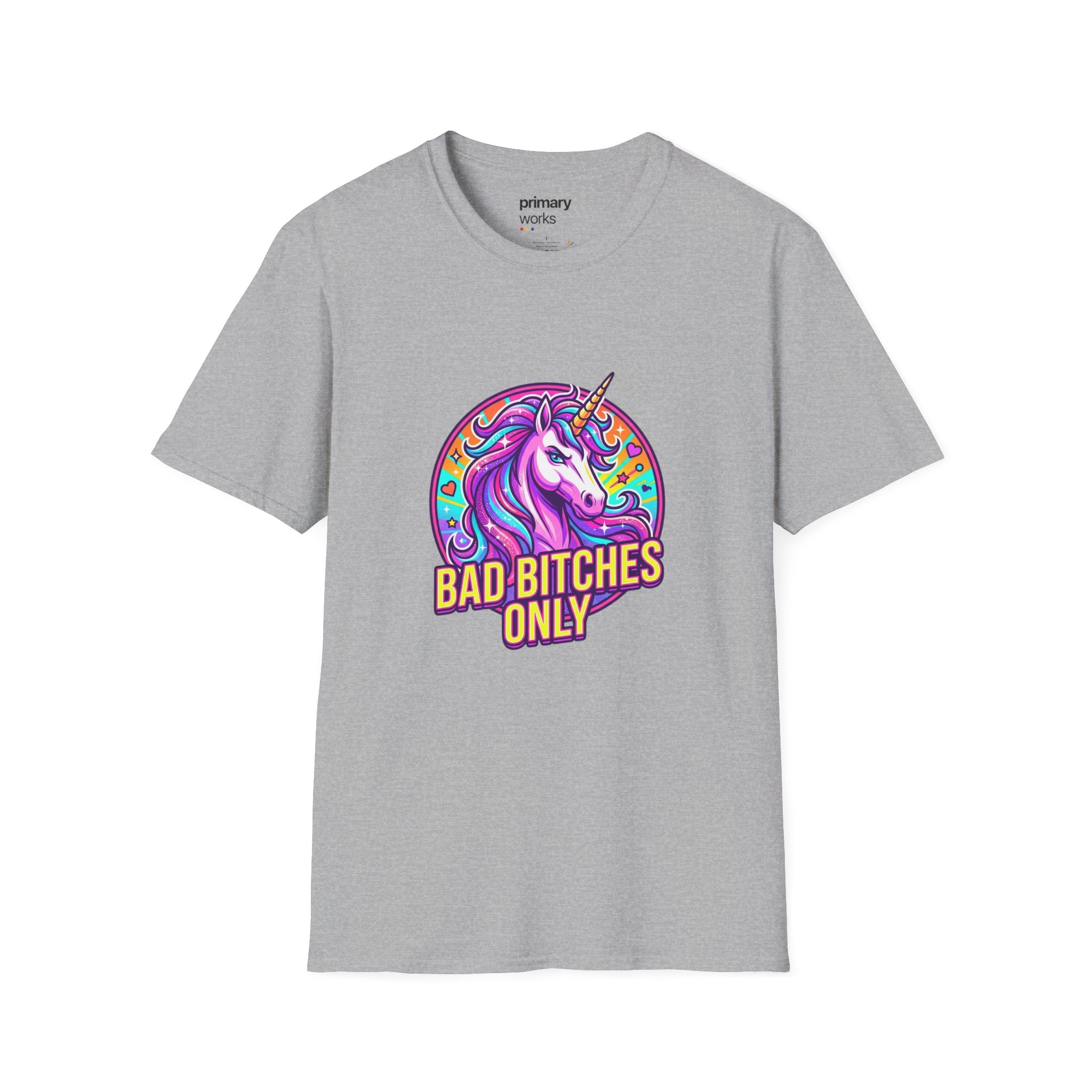 Bad Bitches Only Unicorn T-Shirt — Bold Rainbow Graphic Tee for Confident Women