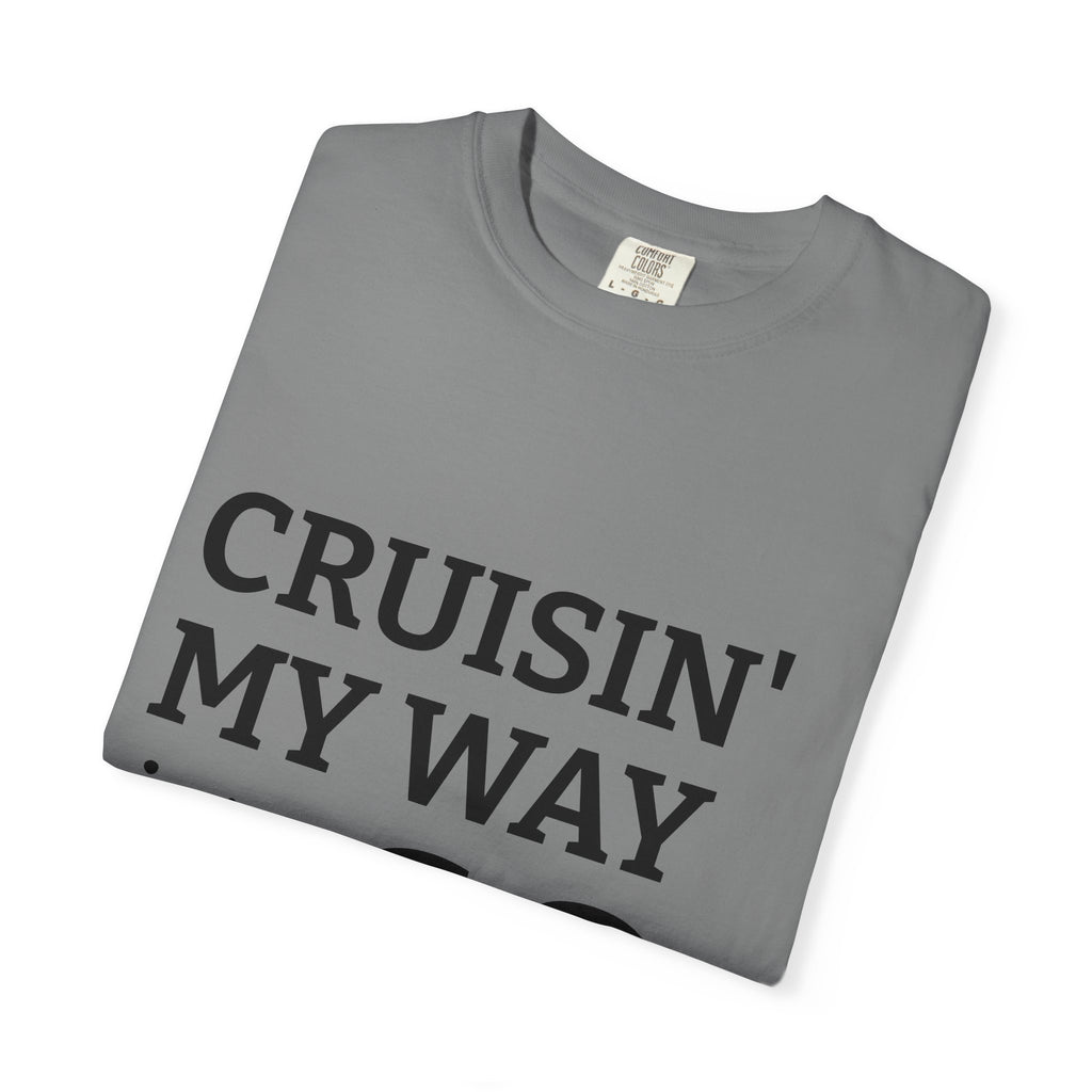 Cruisin' My Way Into 60 T-Shirt — 60th Birthday Gift Tee