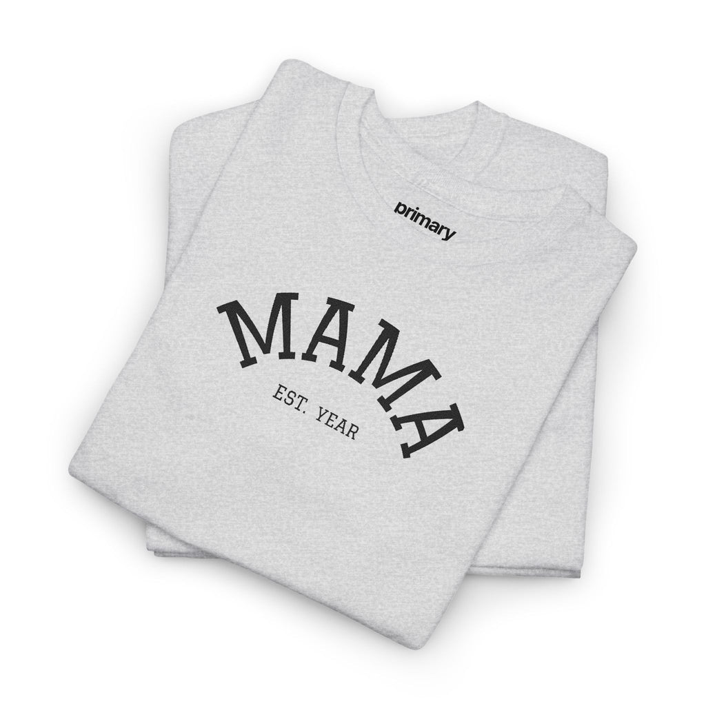 Mama Est. Year T‑Shirt — Vintage Mom Graphic Tee (Custom Year)