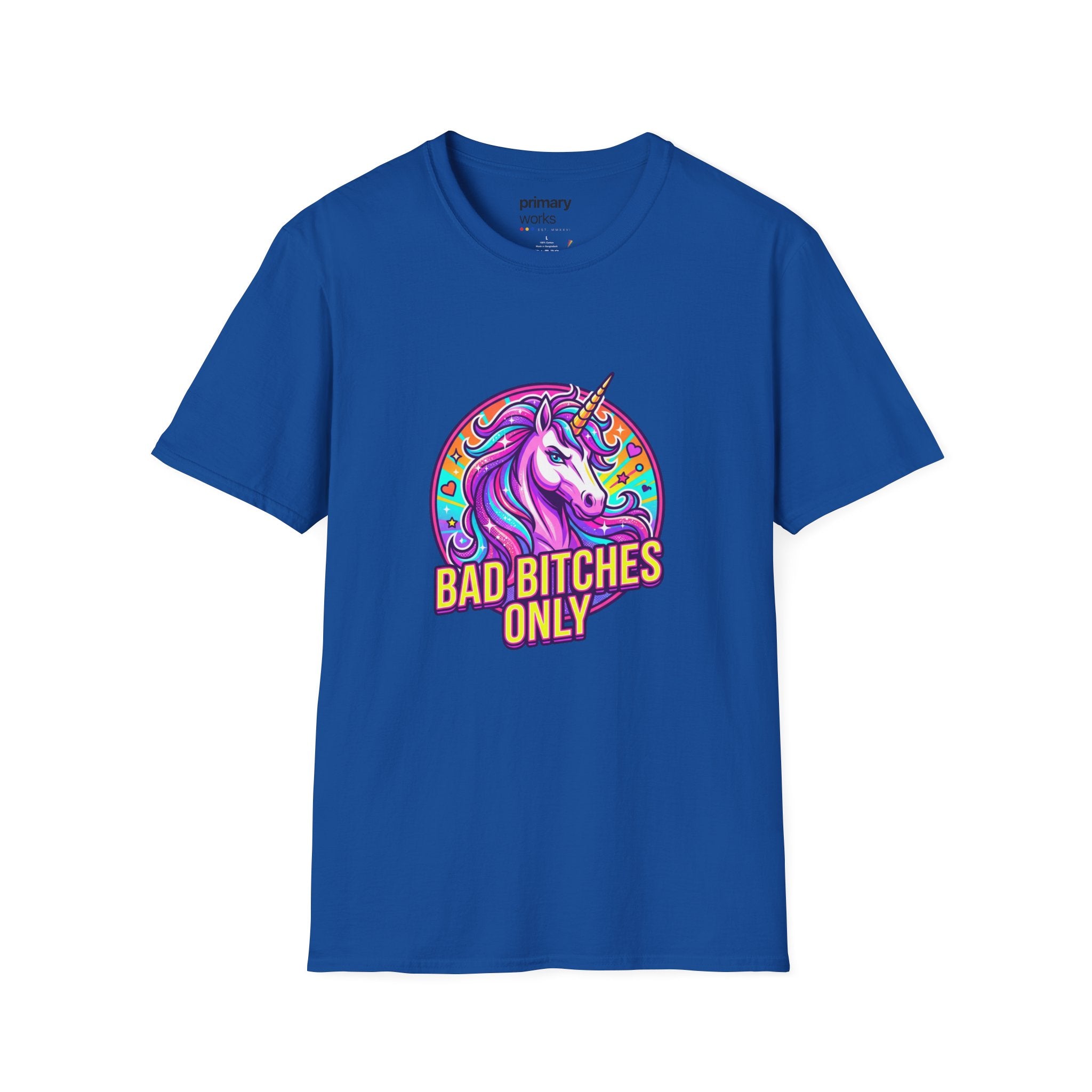 Bad Bitches Only Unicorn T-Shirt — Bold Rainbow Graphic Tee for Confident Women