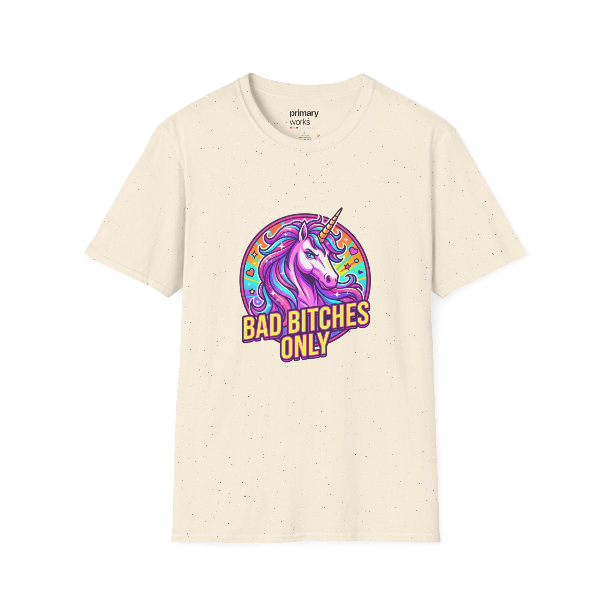 Bad Bitches Only Unicorn T-Shirt — Bold Rainbow Graphic Tee for Confident Women