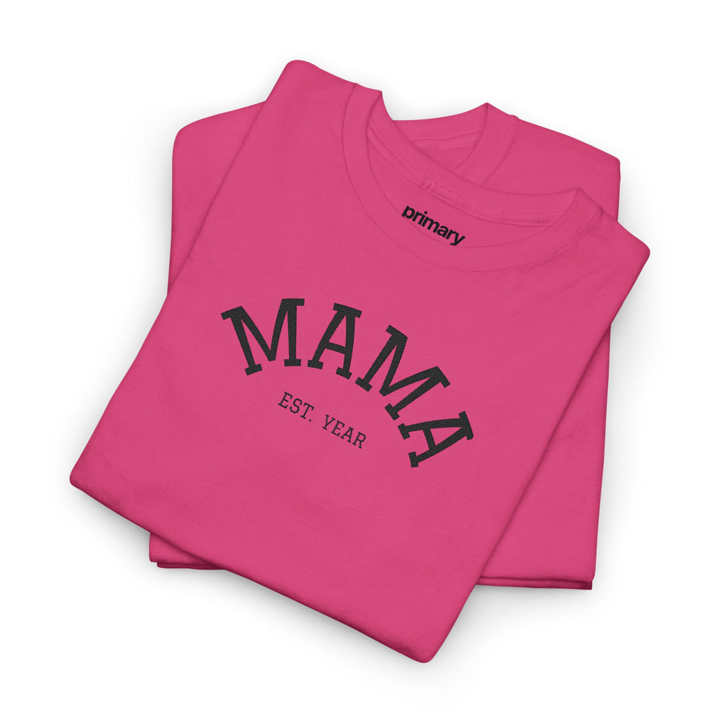 Mama Est. Year T‑Shirt — Vintage Mom Graphic Tee (Custom Year)
