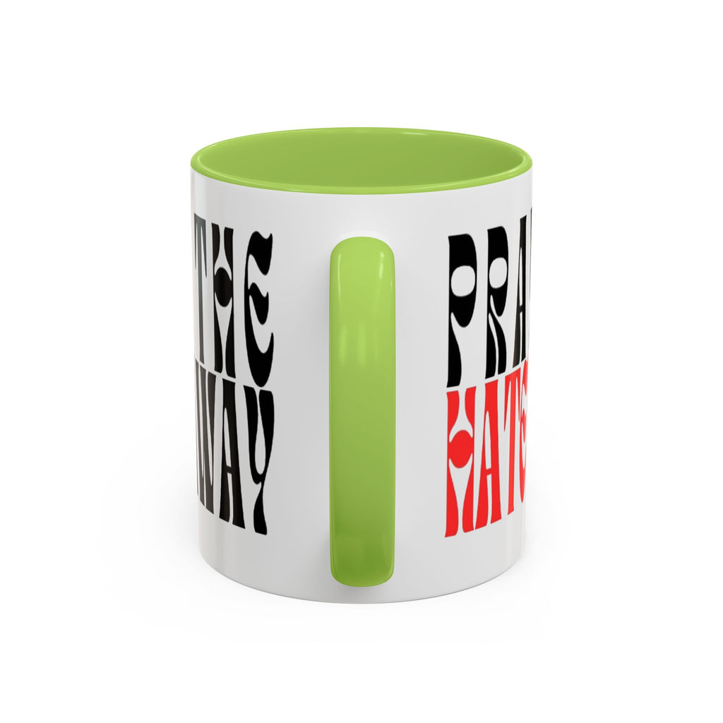 Pray The Hate Away Rainbow Accent Coffee Mug — LGBTQ+ Pride Message 11/15oz