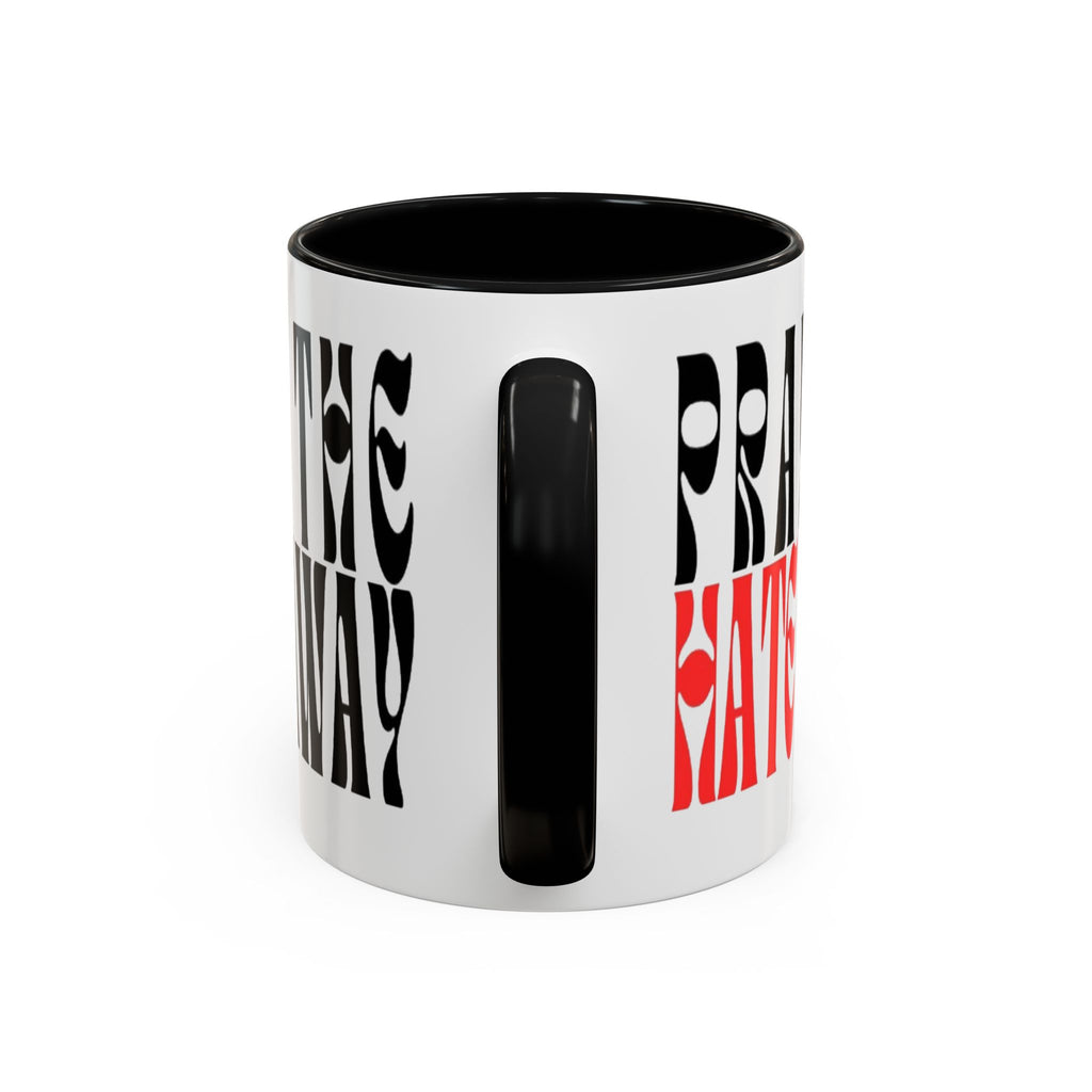 Pray The Hate Away Rainbow Accent Coffee Mug — LGBTQ+ Pride Message 11/15oz