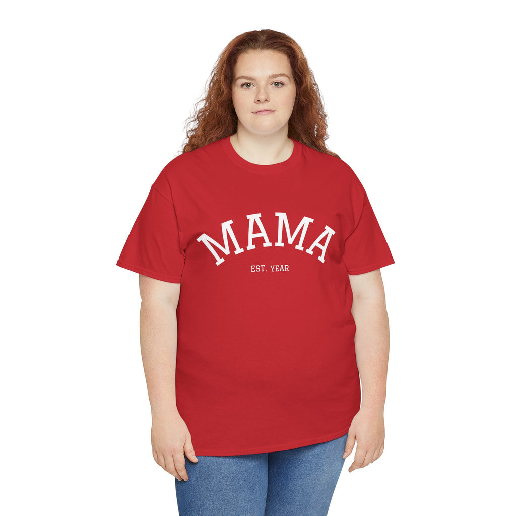 Mama Est. Year T-Shirt