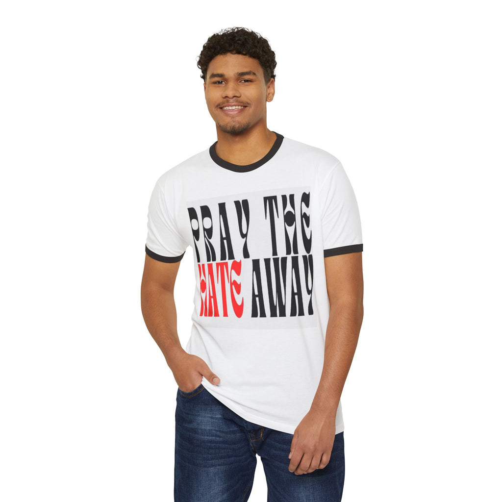 Pray the Hate Away Ringer T-Shirt