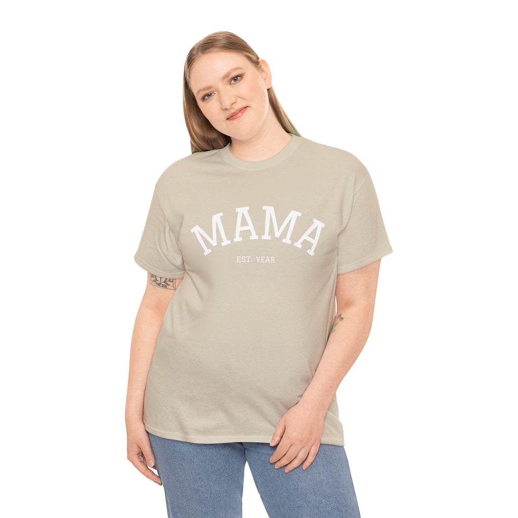 Mama Est. Year T-Shirt
