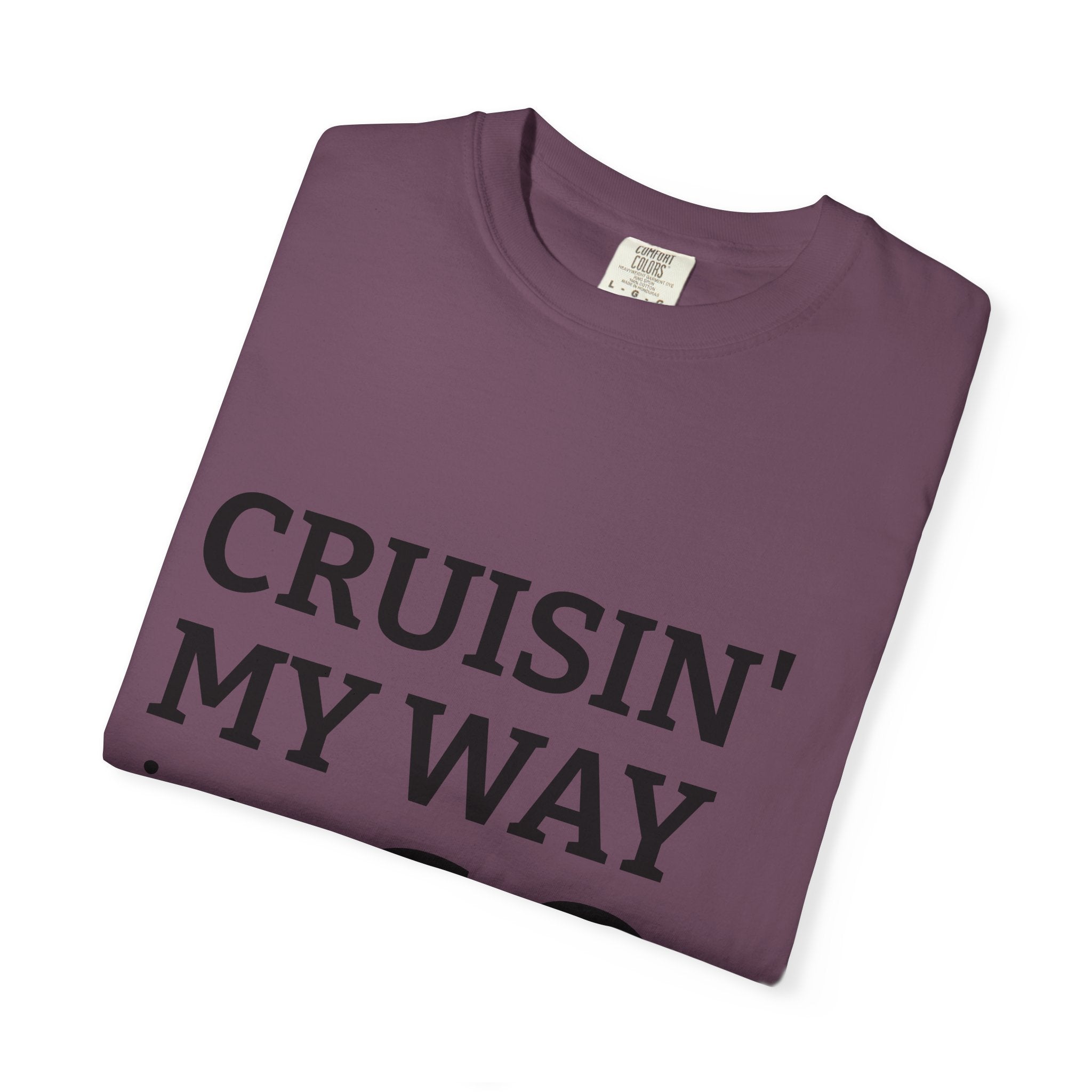 Cruisin' My Way Into 60 T-Shirt — 60th Birthday Gift Tee