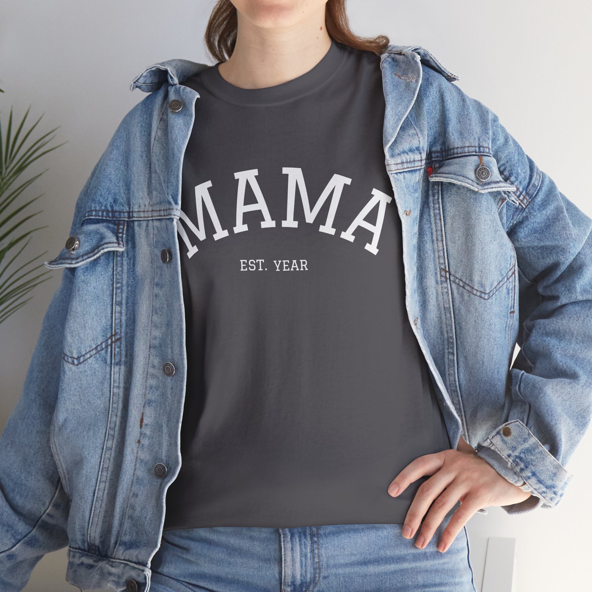 Mama Est. Year T-Shirt