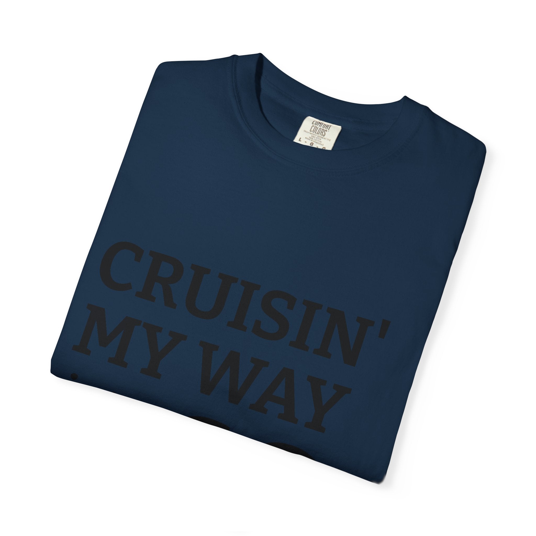 Cruisin' My Way Into 60 T-Shirt — 60th Birthday Gift Tee