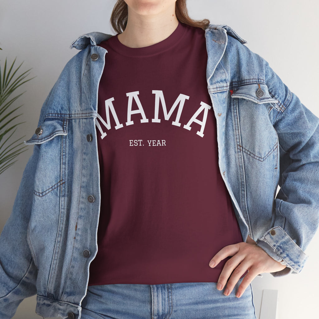 Mama Est. Year T-Shirt