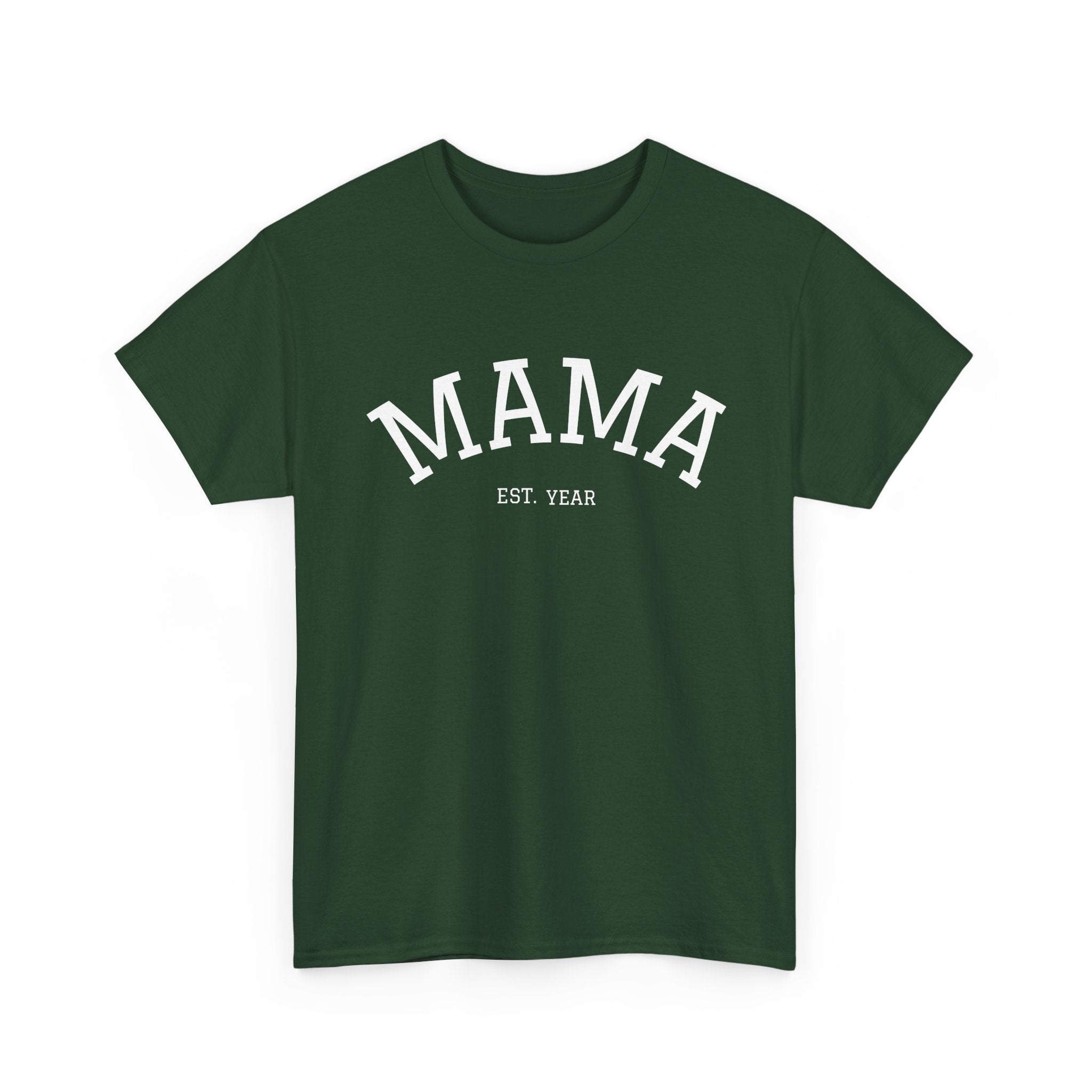 Mama Est. Year T-Shirt