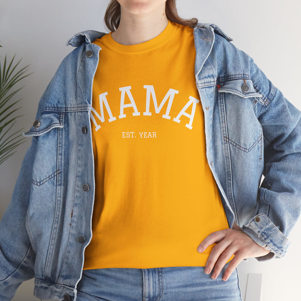 Mama Est. Year T-Shirt
