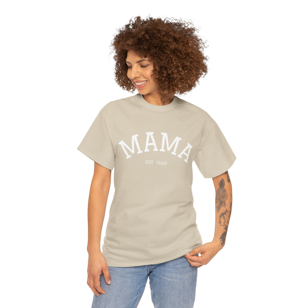 Mama Est. Year T-Shirt