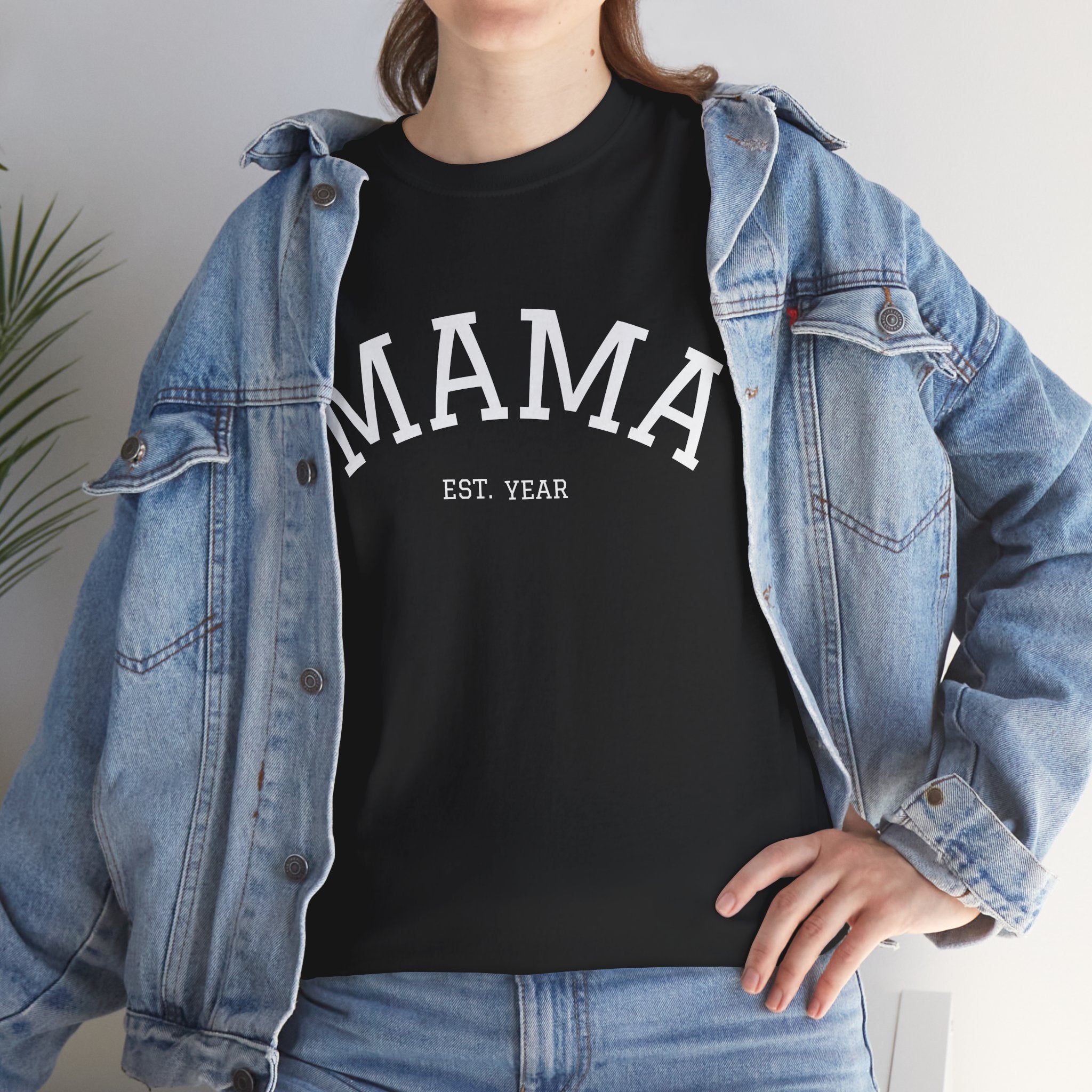 Mama Est. Year T-Shirt